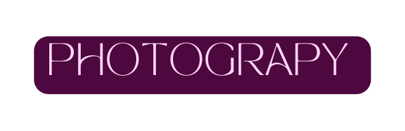 PHOTOGRAPY